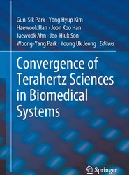 Convergence of Terahertz Sciences in Biomedical Systems