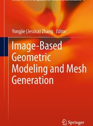 Image-Based Geometric Modeling and Mesh Generation