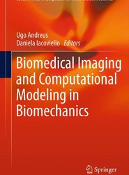 Biomedical Imaging and Computational Modeling in Biomechanics