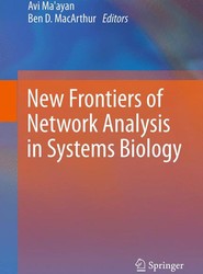 New Frontiers of Network Analysis in Systems Biology
