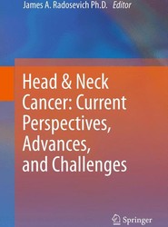 Head & Neck Cancer: Current Perspectives, Advances, and Challenges