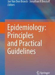 Epidemiology: Principles and Practical Guidelines