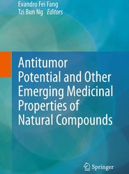 Antitumor Potential and other Emerging Medicinal Properties of Natural Compounds