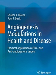 Angiogenesis Modulations in Health and Disease