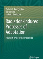 Radiation-Induced Processes of Adaptation