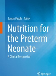 Nutrition for the Preterm Neonate