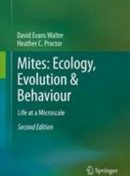 Mites: Ecology, Evolution & Behaviour