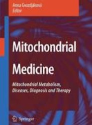 Mitochondrial Medicine