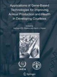 Applications of Gene-Based Technologies for Improving Animal Production and Health in Developing Countries