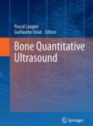 Bone Quantitative Ultrasound
