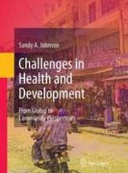 Challenges in Health and Development