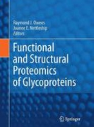Functional and Structural Proteomics of Glycoproteins