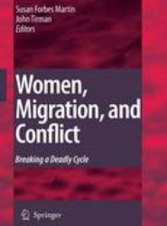 Women, Migration, and Conflict
