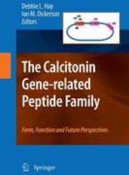 The calcitonin gene-related peptide family