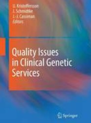 Quality Issues in Clinical Genetic Services