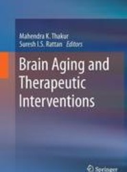 Brain Aging and Therapeutic Interventions
