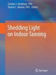 Shedding Light on Indoor Tanning