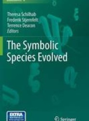 The Symbolic Species Evolved