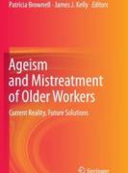 Ageism and Mistreatment of Older Workers