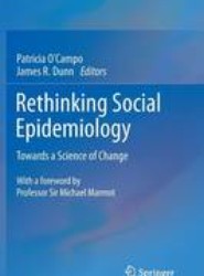 Rethinking Social Epidemiology