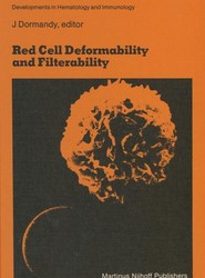 Red Cell Deformability and Filterability