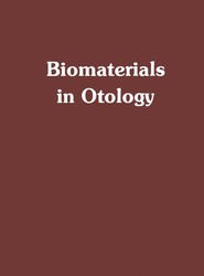 Biomaterials in Otology