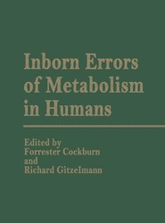 Inborn Errors of Metabolism in Humans