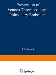 Prevention of Venous Thrombosis and Pulmonary Embolism