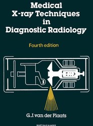 Medical X-Ray Techniques in Diagnostic Radiology