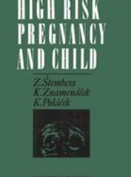 High Risk Pregnancy and Child