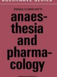 Anaesthesia and Pharmacology