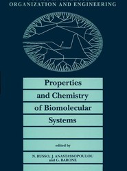 Properties and Chemistry of Biomolecular Systems
