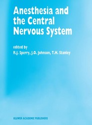 Anesthesia and the Central Nervous System