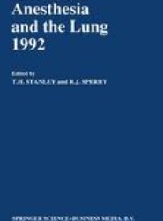 Anesthesia and the Lung 1992