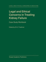 Legal and Ethical Concerns in Treating Kidney Failure
