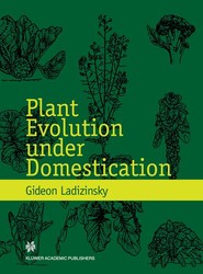Plant Evolution under Domestication