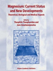 Magnesium: Current Status and New Developments
