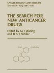 The Search for New Anticancer Drugs