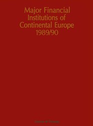 Major Financial Institutions of Continental Europe 1989/90