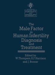 The Male Factor in Human Infertility Diagnosis and Treatment