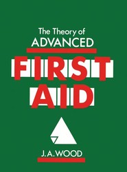The Theory of Advanced First Aid