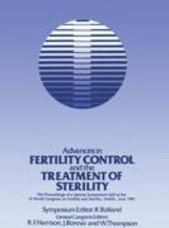 Advances in Fertility Control and the Treatment of Sterility