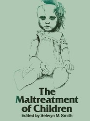 The Maltreatment of Children