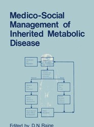 Medico-Social Management of Inherited Metabolic Disease