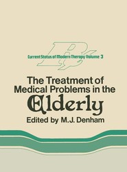 The Treatment of Medical Problems in the Elderly