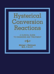 Hysterical Conversion Reactions