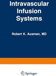 Intravascular Infusion Systems