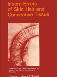 Inborn Errors of Skin, Hair and Connective Tissue