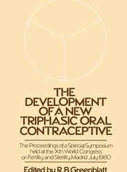 The Development of a New Triphasic Oral Contraceptive