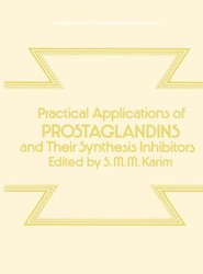 Practical Applications of Prostaglandins and their Synthesis Inhibitors